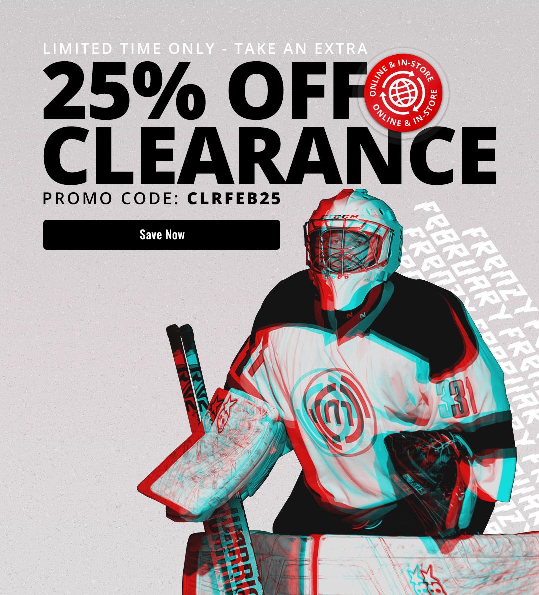 February Frenzy: Take an extra 25% off clearance with promo code CLRFEB25