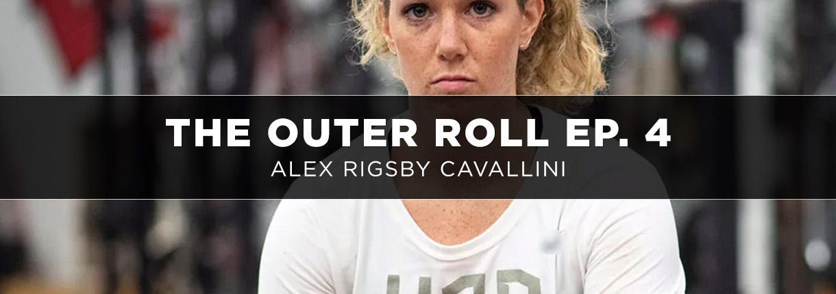  The Outer Roll Episode 4: Alex Rigsby Cavallini