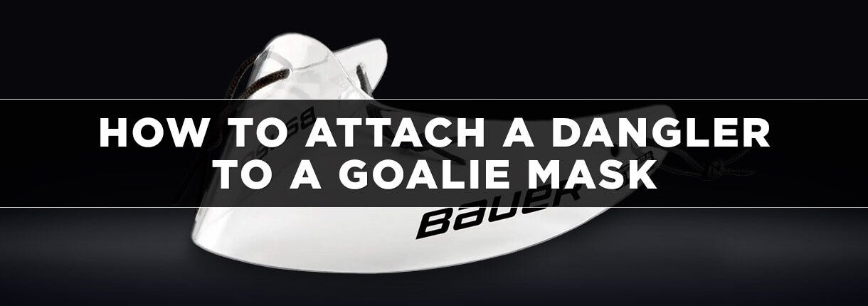 How to Install a Goalie Mask Dangler: A Step-by-Step Guide